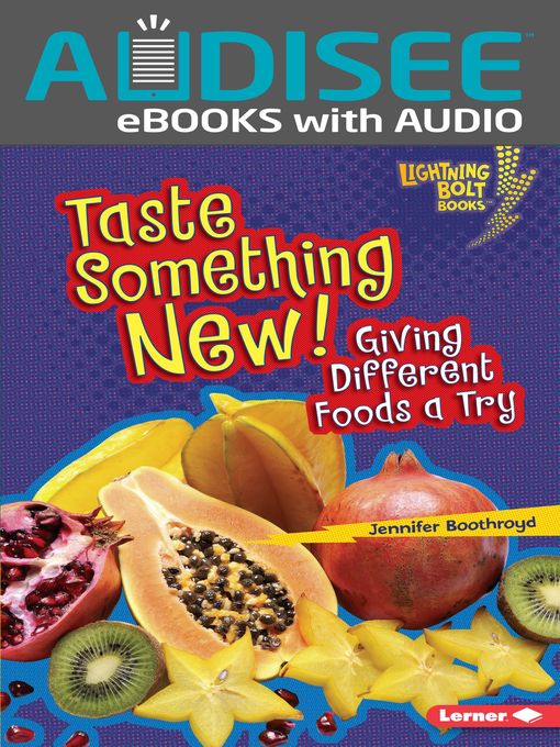 Title details for Taste Something New! by Jennifer Boothroyd - Available